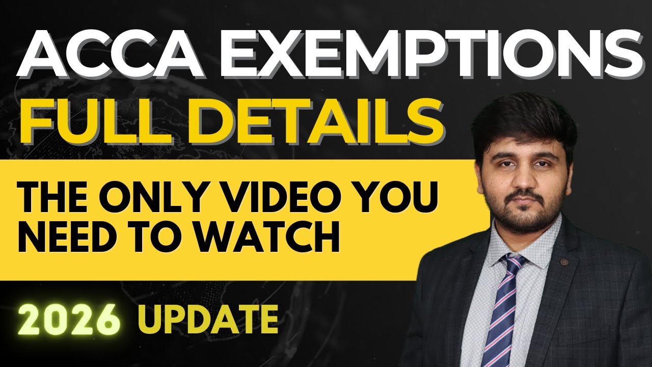 ACCA Exemption Details, Eligibility & Fees in 2026  | For CA Students, BBA, B.Com, CMA, CPA etc.