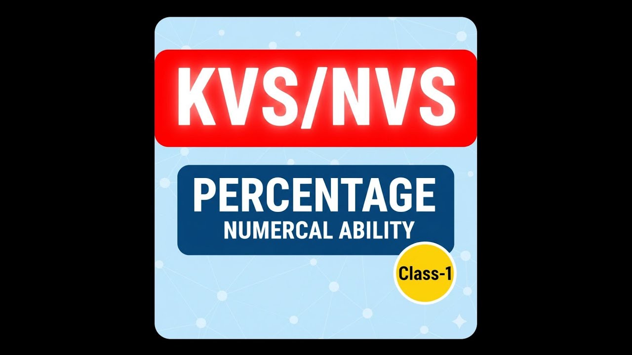 KVS & NVS 2025 Numerical Ability Class-1 | KVS NVS Vacancy 2025 | Sigma Academy