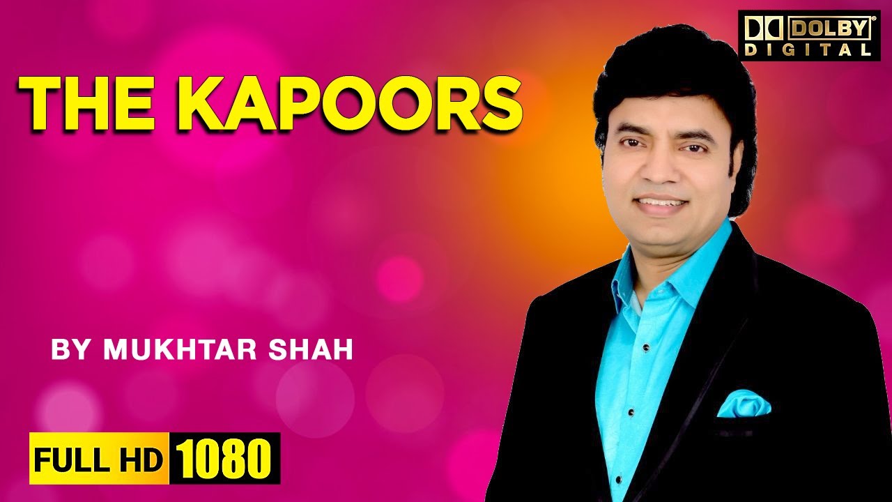 The Kapoors Part-2 | Live show MFC | By Mukhtar Shah Singer | Mukesh