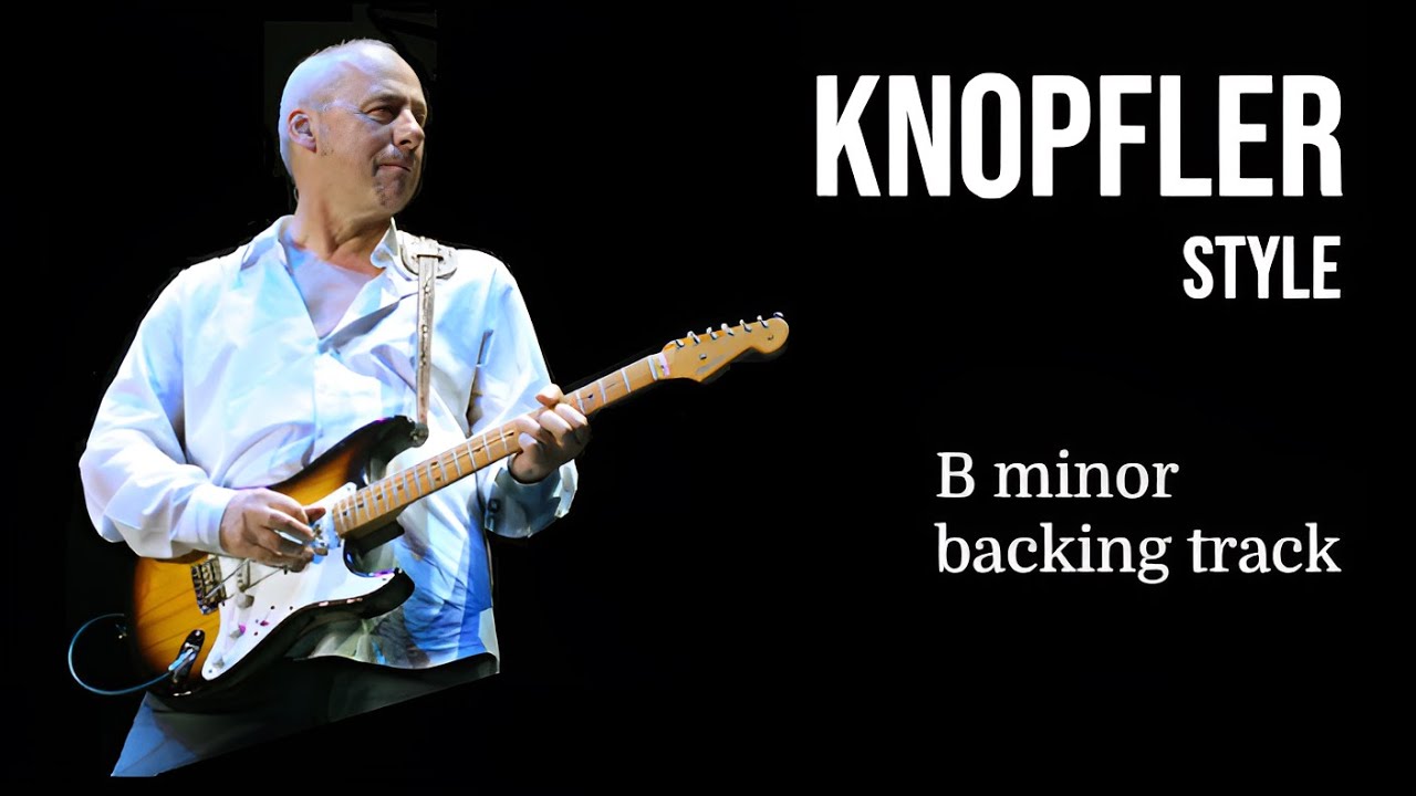 Knopfler style B minor backing track 100 bpm