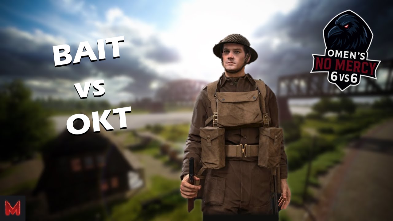 Omen's No Mercy 6 vs 6 | Bait vs Okt | Skirmish Driel