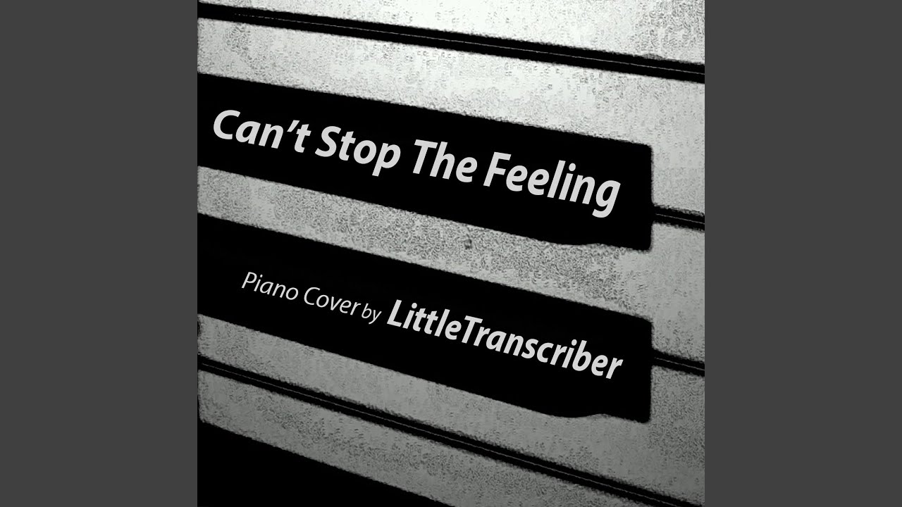 Can't Stop the Feeling