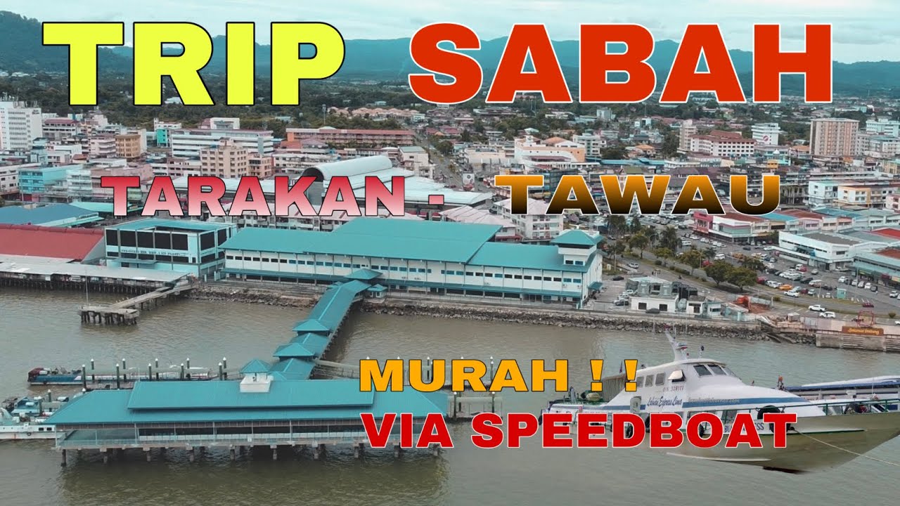 KM 1🇲🇾 | Trip Tawau Malaysia Via SpeedBoat Tarakan - Nunukan - Tawau | Sabah