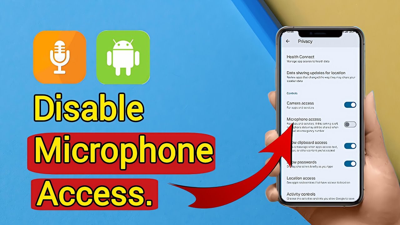 How to Disable Microphone Access on Android - Easy Guide