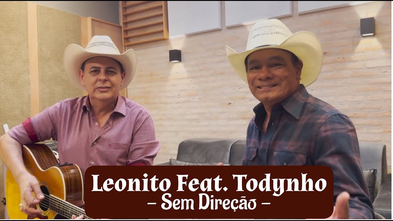 Leonito Feat. Todynho - Sem Dire&ccedil;&atilde;o