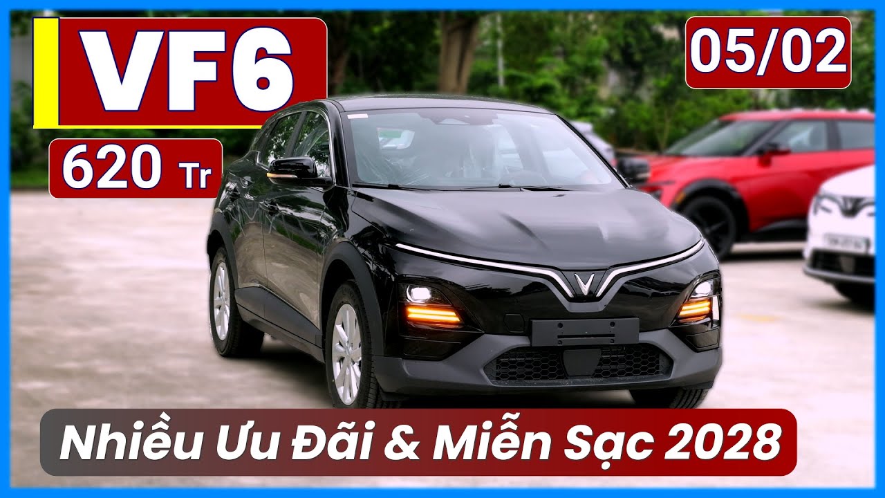 Giá Xe VinFast VF6 Ưu Đãi Tháng 02. Giảm Gần 100 Triệu, Miễn Sạc Hết 2028, Đáng Bỏ Xe Xăng?| Xe Việt