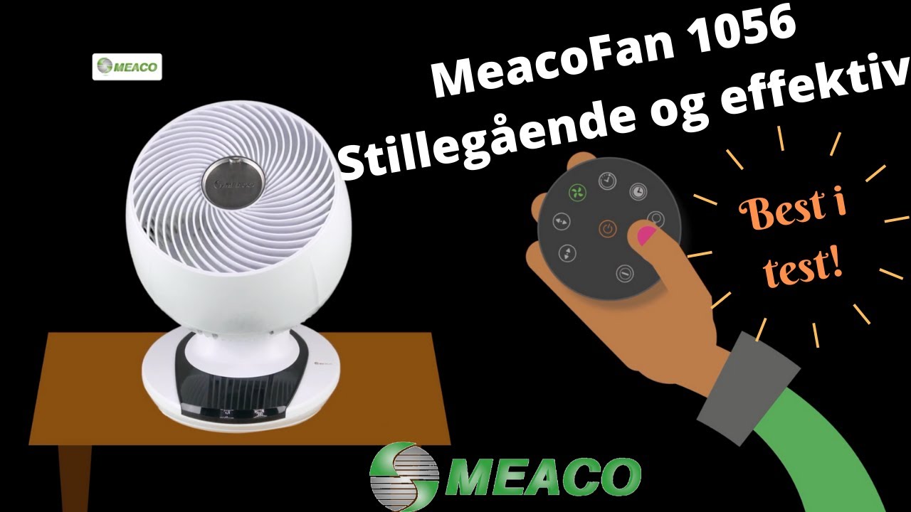 MeacoFan 1056 - stille vifte, best i test, DC-teknologi