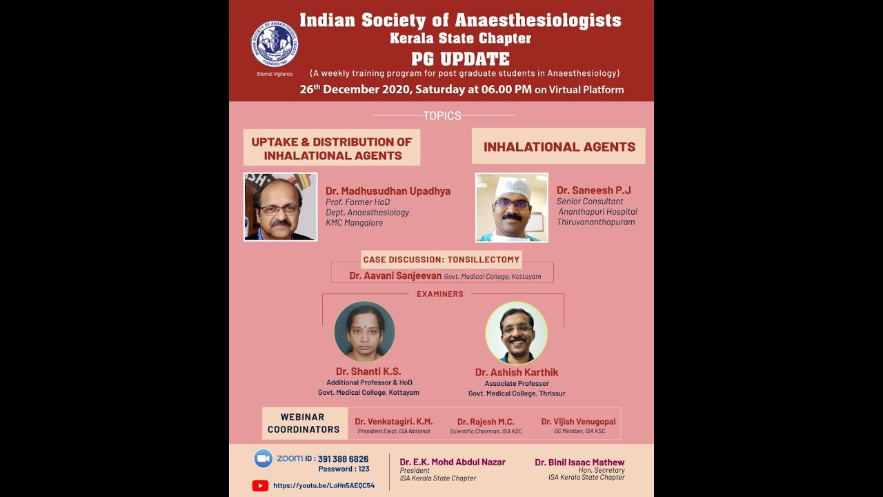 Inhalational Agents, Uptake and Distribution, Case: Tonsillectomy, ISA Kerala PG Update