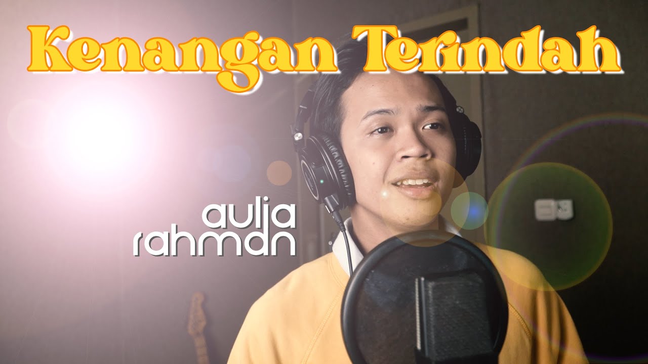Samsons - Kenangan Terindah (Cover by Aulia Rahman)