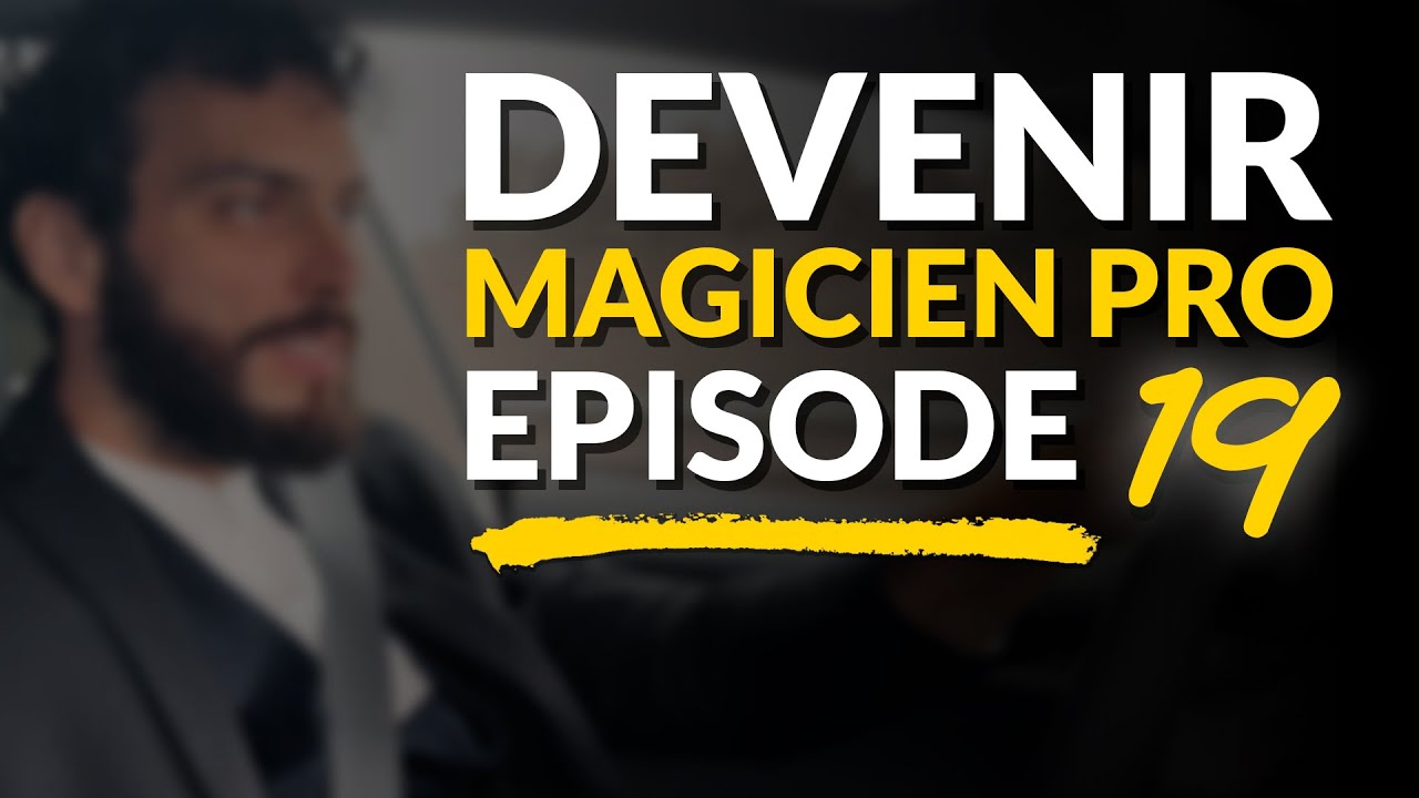Comment gérer les spectateurs difficiles en prestation ? (Podcast magicien EP19)