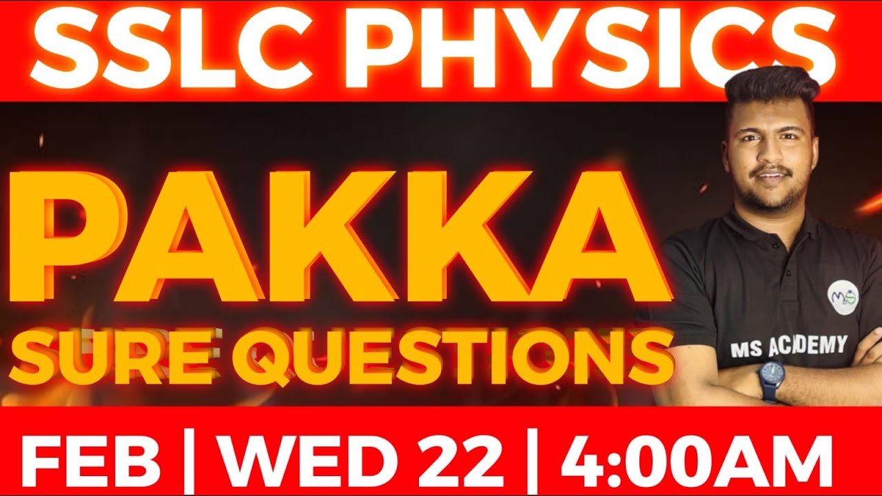 SSLC PHYSICS  SURE QUESTIONS | LIVE