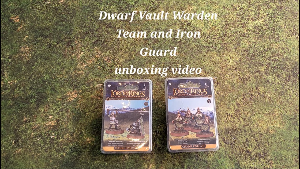 MESBG and LOTR: Dwarf Vault Warden Team and Iron Guard