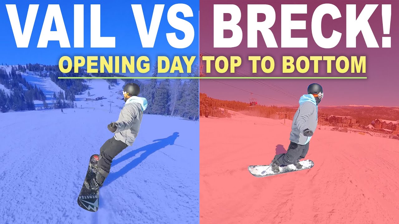 Vail + Breck Opening Day Commentary TOP TO BOTTOM!