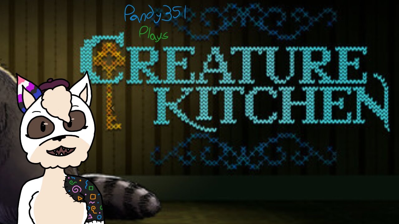 Creature Kitchen | Live Stream