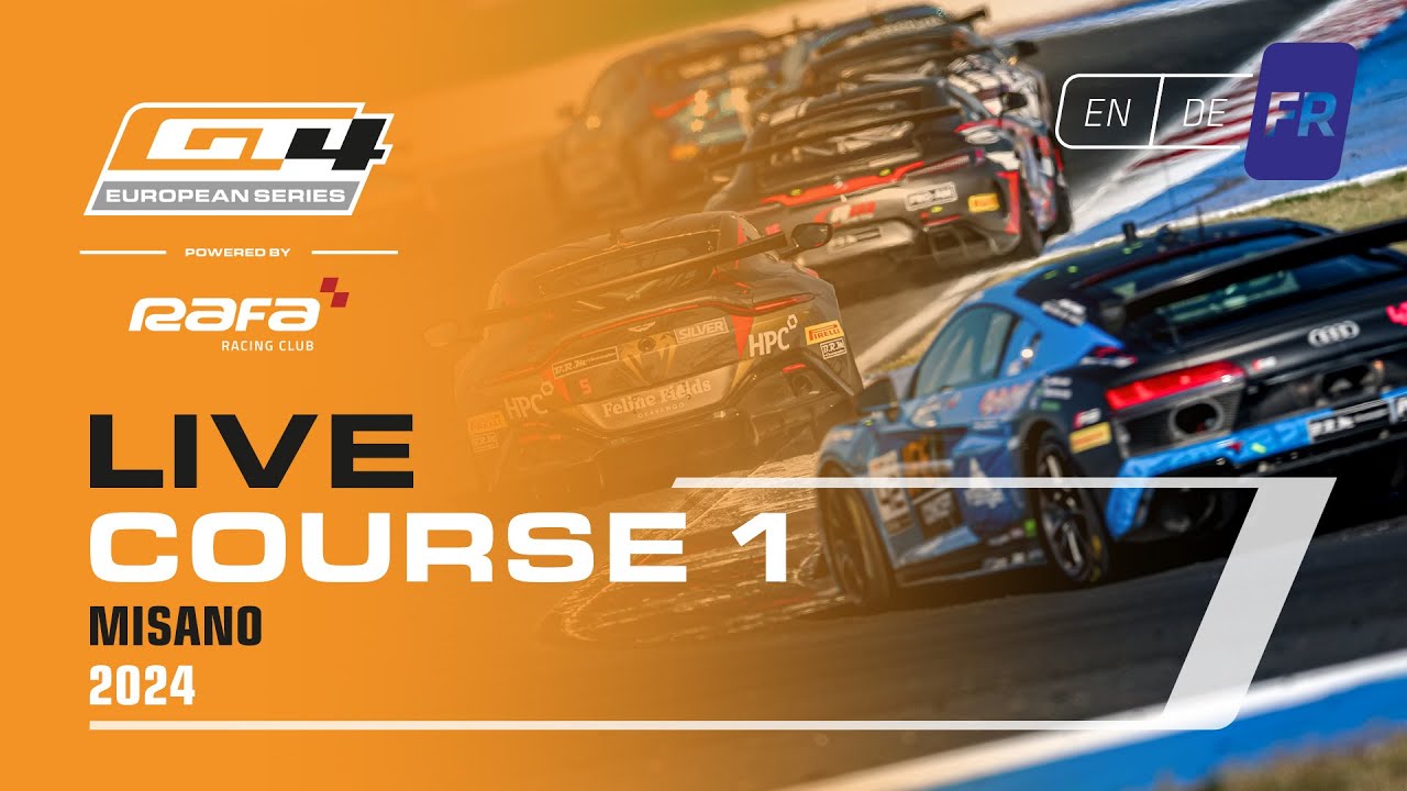 LIVE I Course 1 I Misano I GT4 European Series Powered by RAFA Racing Club 2024 (Francais)