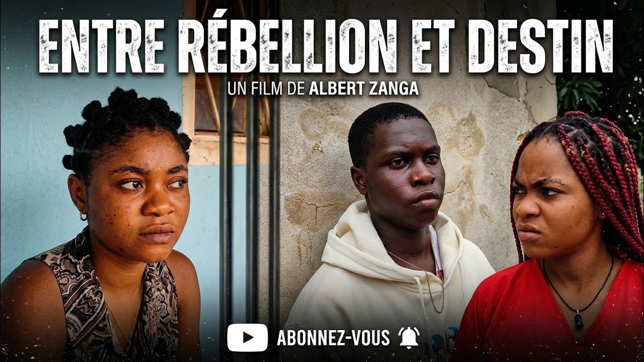Entre Rébellion et Destin (film complet by Albert Zanga) 