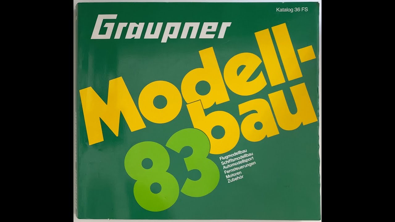 Graupner Hauptkatalog Modellbau 1983, 36FS in 4K
