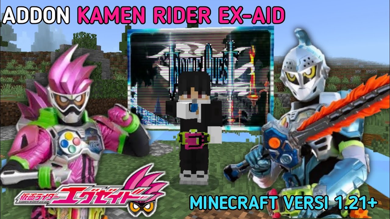 Addon Kamen Rider Ex-Aid | UBDATE | Minecraft Pe |