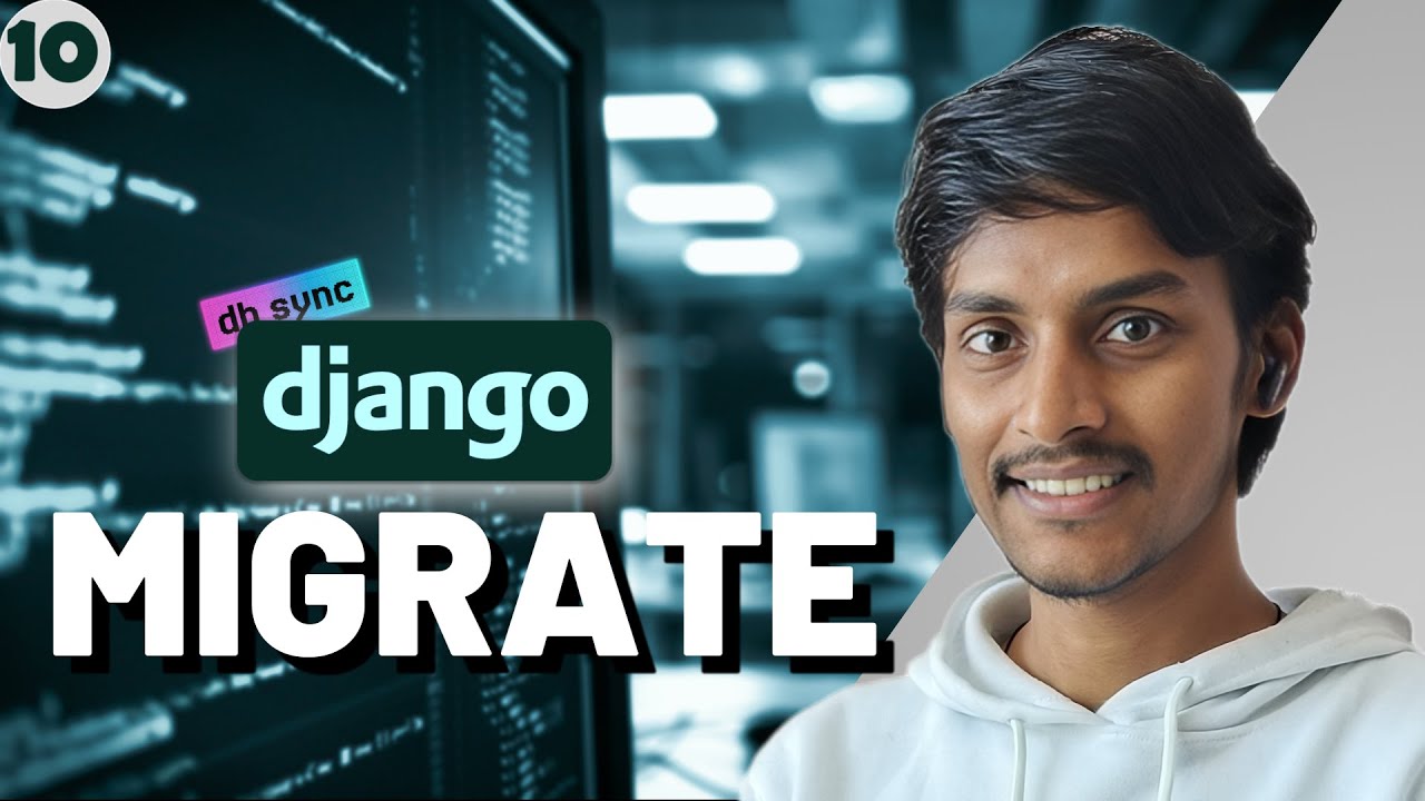 Understanding Django Migrate & Makemigrations Commands | Seekho Django #10
