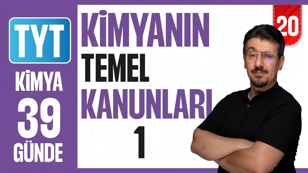 Kimyanın Temel Kanunları-1 Konu Anlatımı | 39 GÜNDE AYRINTILI KİMYA KAMPI 2026 | 20