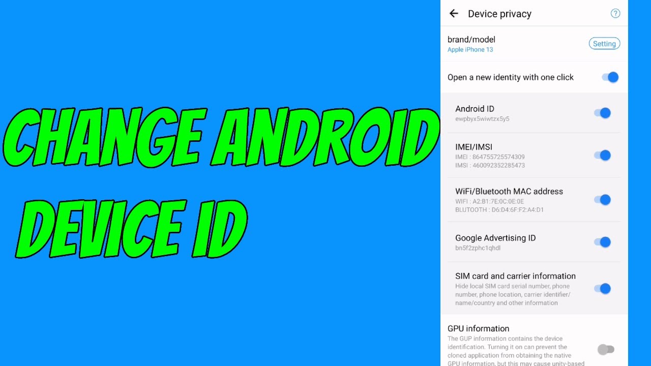 How To Change Device ID（Without Root）