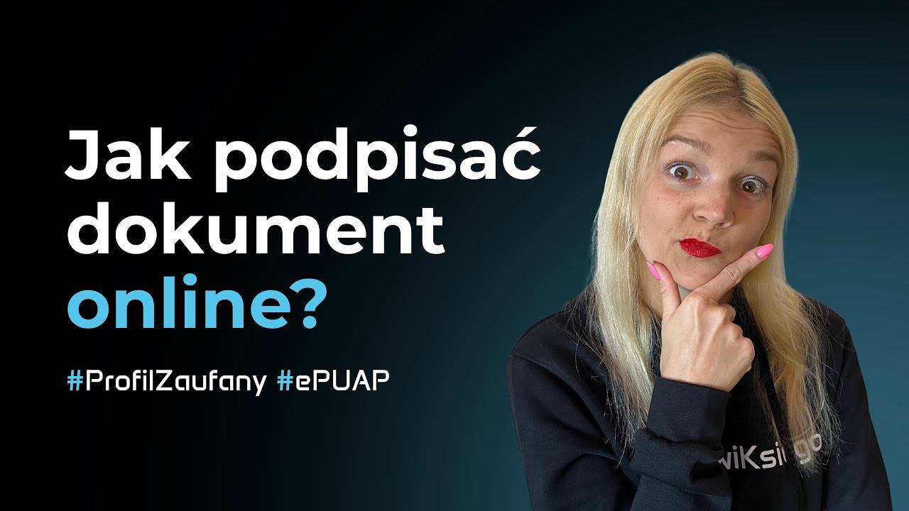 Jak podpisać dokument profilem zaufanym? Poradnik 2026