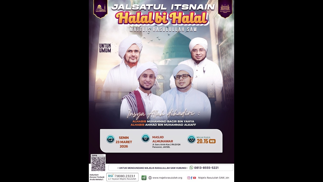 JALSATUL ITSNAINHALAL BI HALAL | Majelis Rasulullah SAW