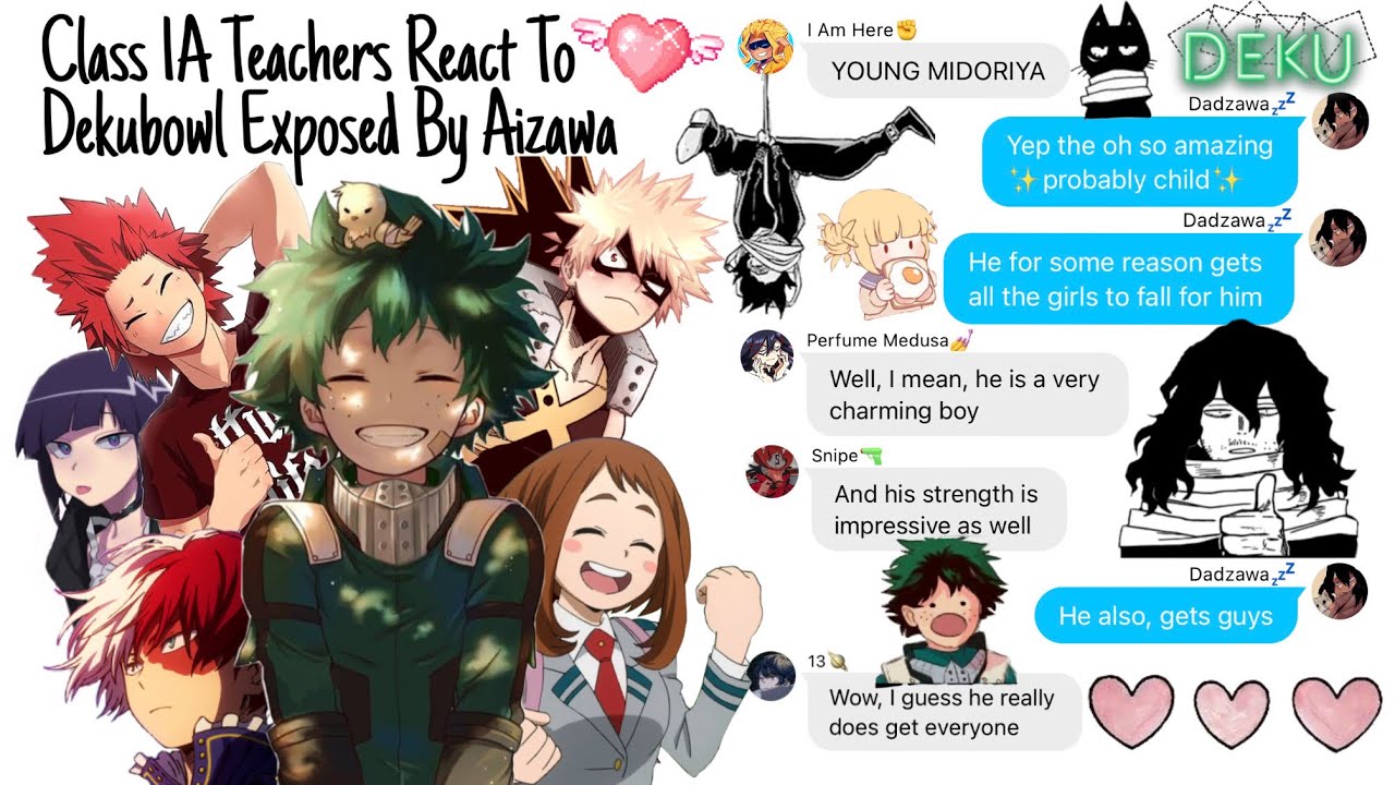 Class 1A Teachers React To DekuBowl Exposed By Aizawa | MHA Texting Story | Deku Texting Story |