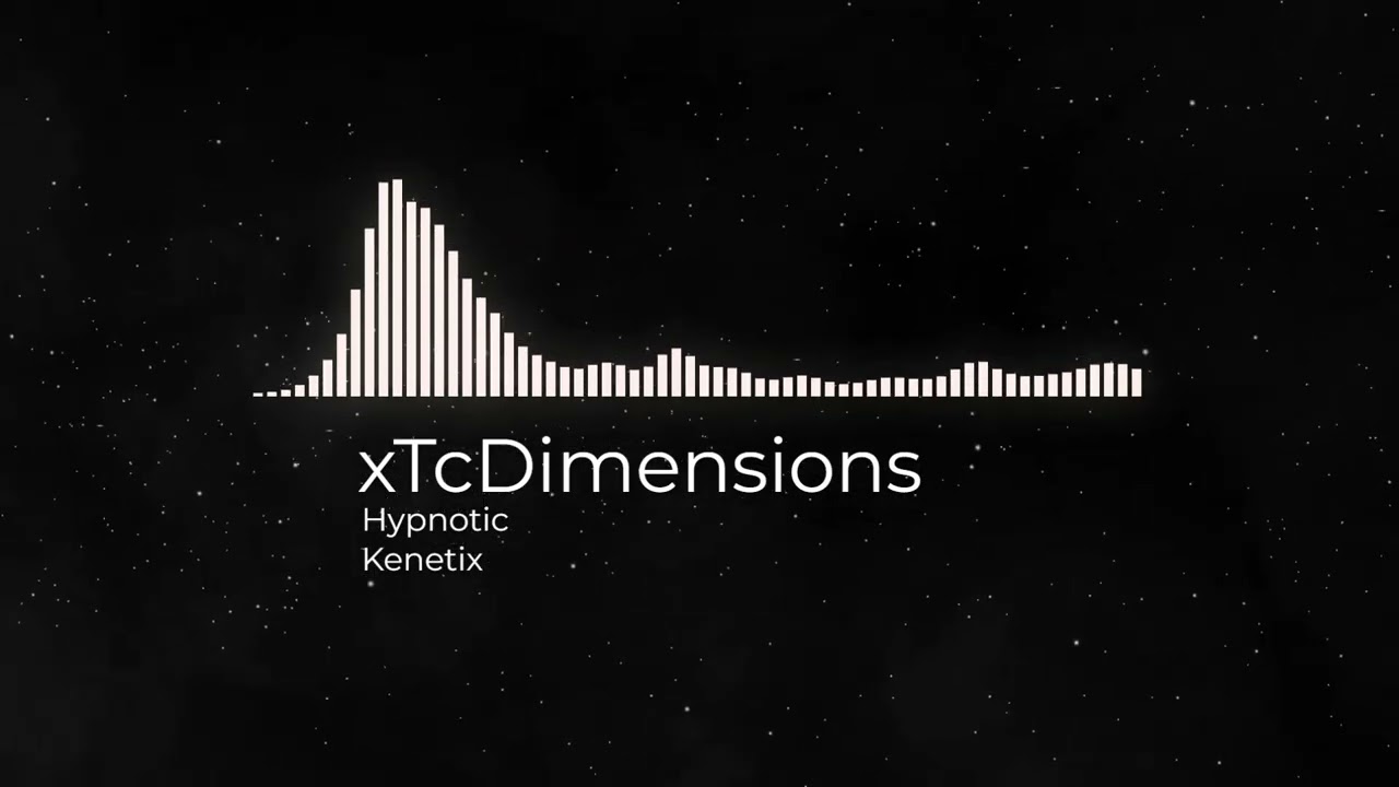 xTcDimensions - Hypnotic