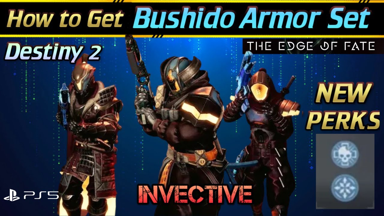 How to Get Bushido Armor Set With NEW PERKS Destiny 2 Edge of Fate