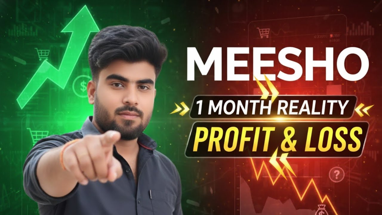 Meesho 1 Month Reality | My Profit & Loss Report | Full Honest Review 2025