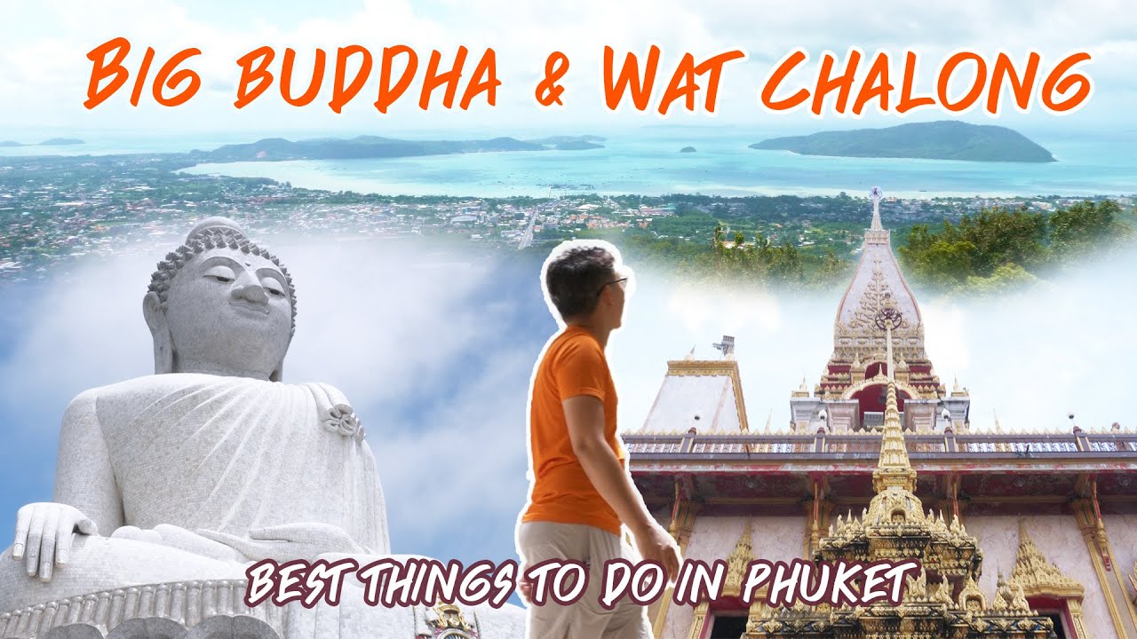 BIG BUDDHA & WAT CHALONG - BEST Things to Do in PHUKET!