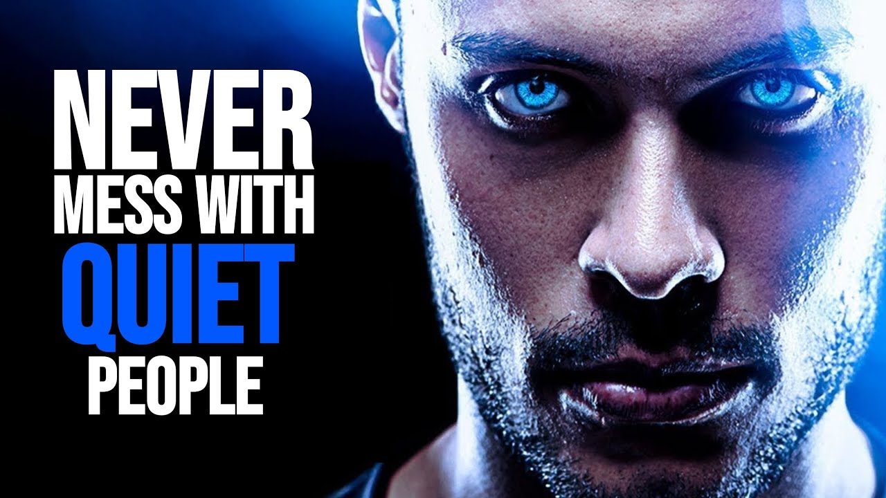 Reasons why you should never mess with quiet people