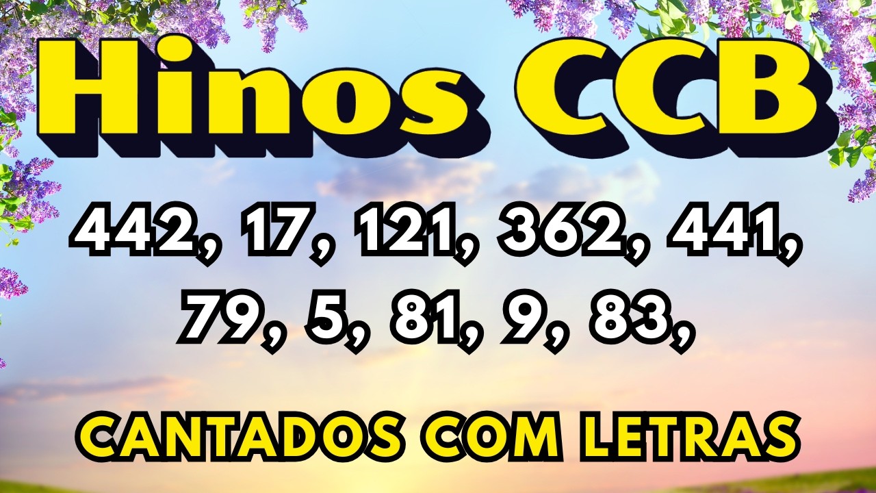 HINOS CCB Cheios da Unção e da Glória de Deus - Hinário Cantado