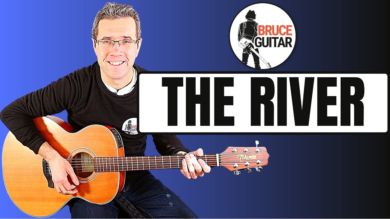 Bruce Springsteen - The River guitar lesson