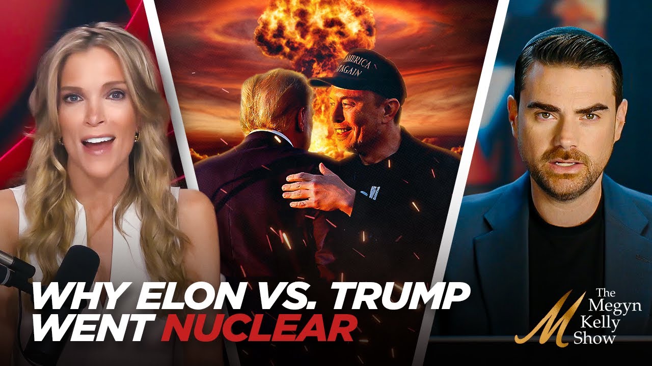 The Real Reason Elon Musk vs. Trump Went Nuclear... And What Happens Next, with Ben Shapiro