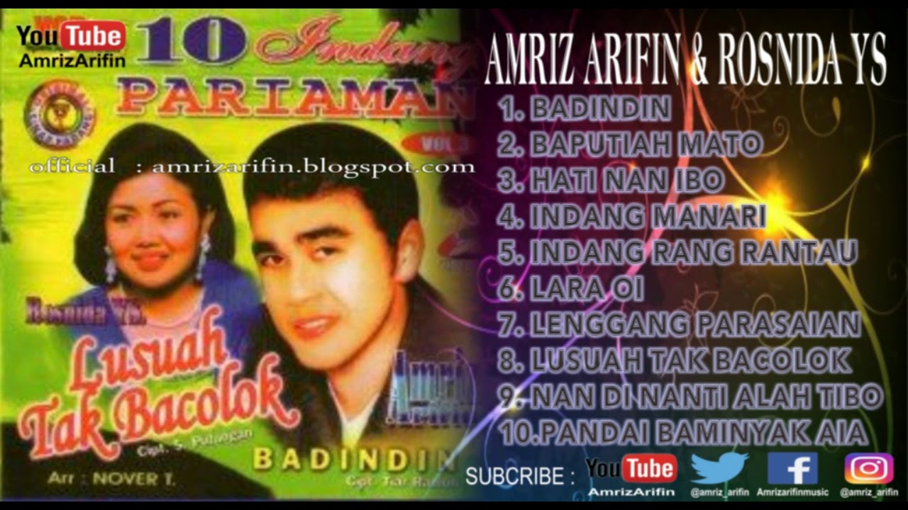 Full Album - Lusuah Tak Bacolok - INDANG PARIAMAN VOL 3 - AMRIZ ARIFIN - ROSNIDA YS -   lagu minang
