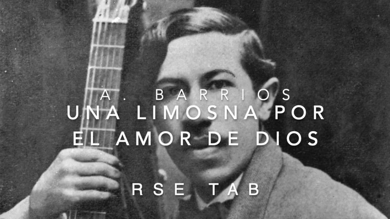 How to play Agustin Barrios - Una limosna por el amor de dios - guitar solo TAB (RSE)