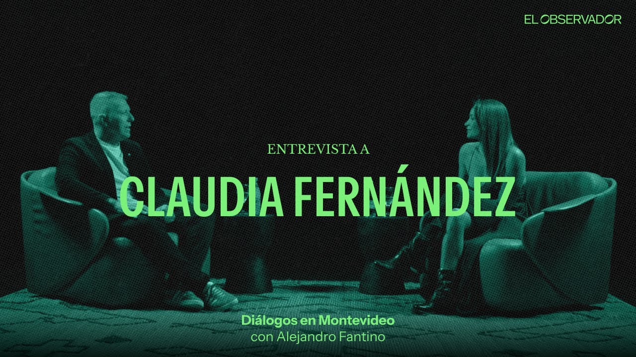 Entrevista a Claudia Fernández | Diálogos en Montevideo