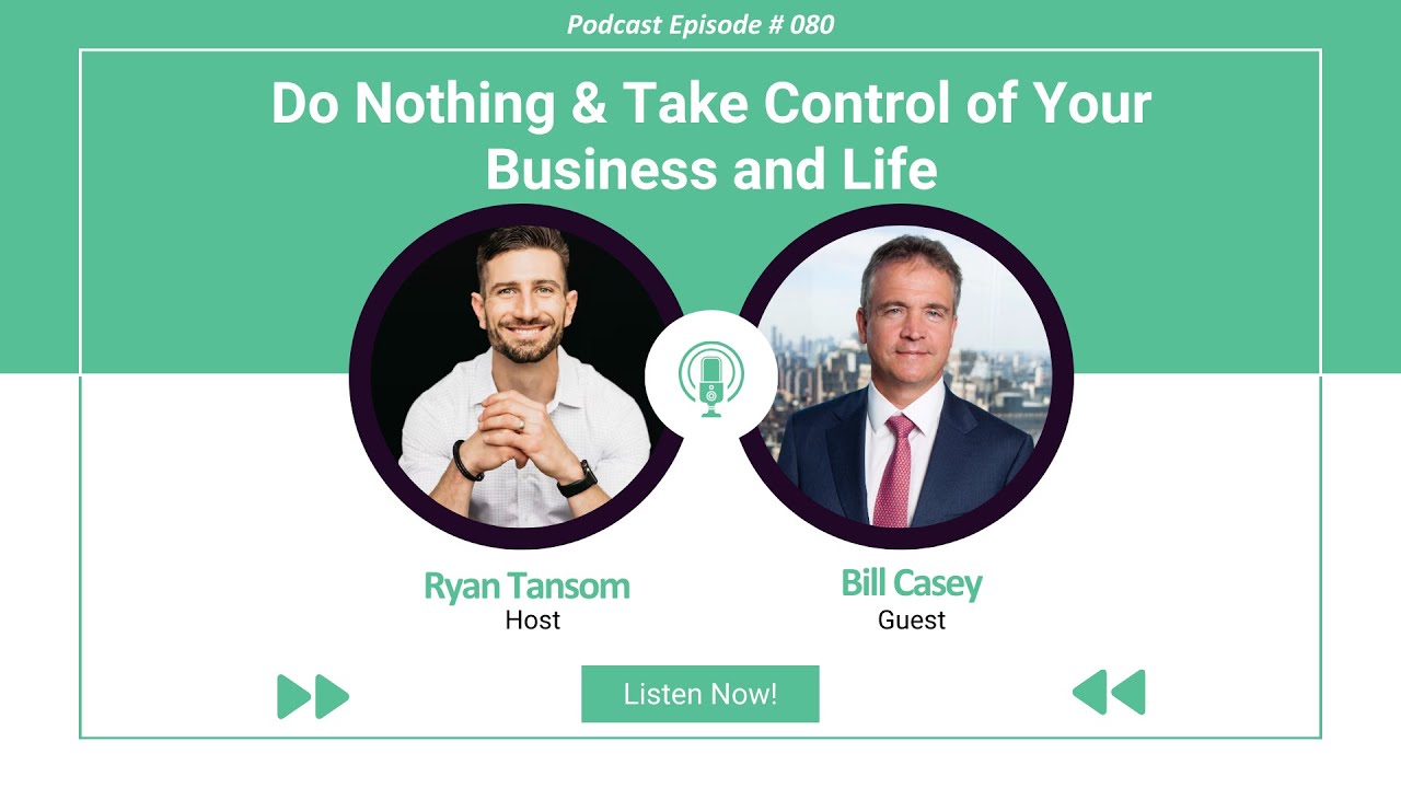 Ep. #80 - 2018 M&A Market Outlook with Bill Casey