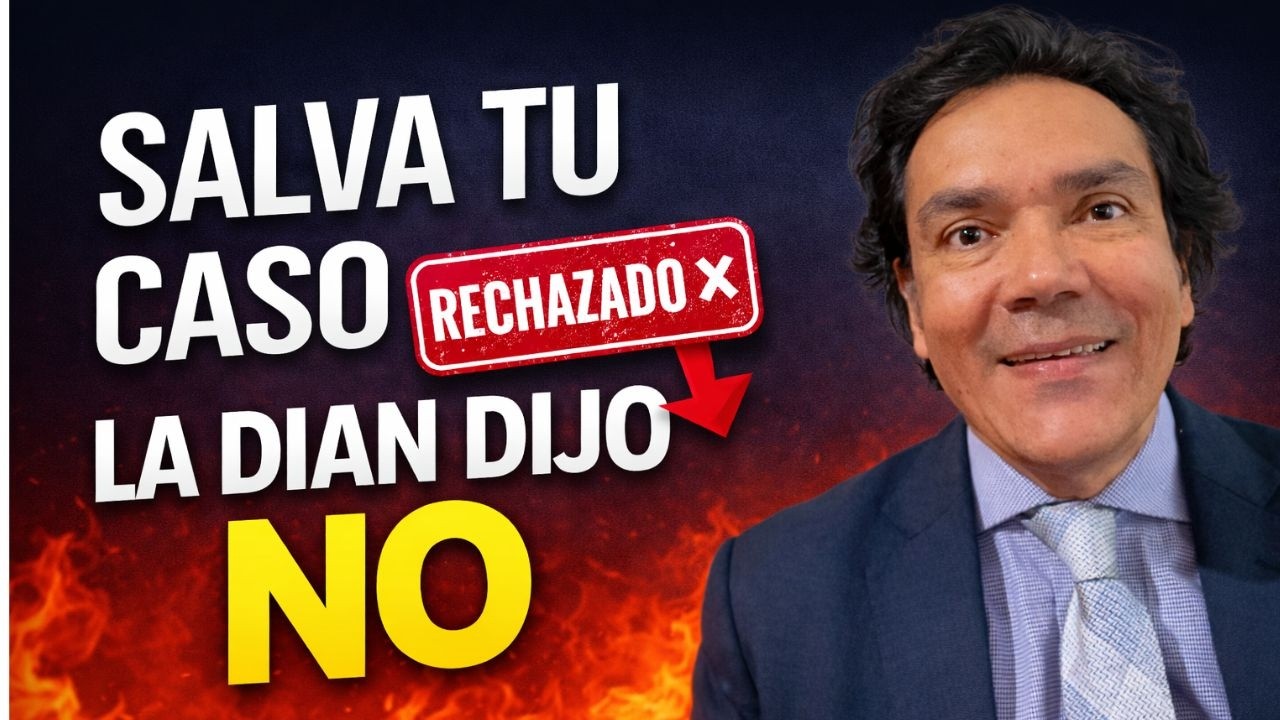 La DIAN te negó la remisión: así se estructura una demanda que sí puede tumbar el acto