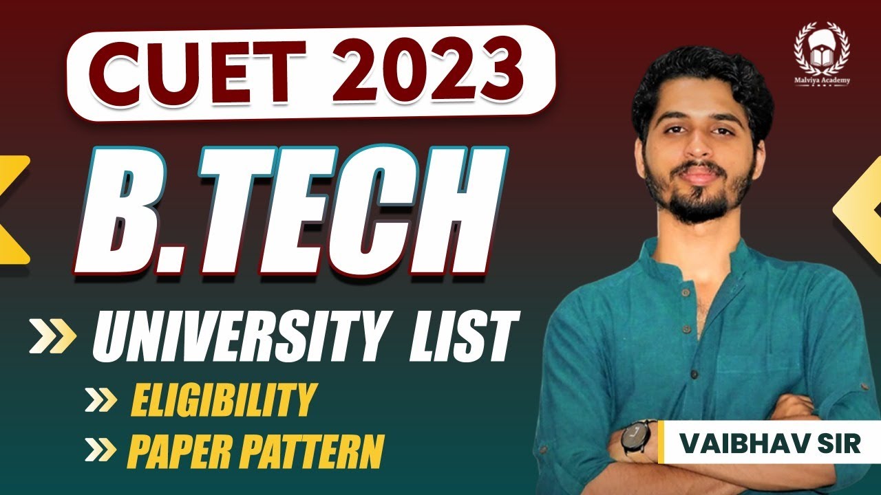 B.tech from CUET 2023 | CUET B.tech University list |CUET B.tech Syllabus & exam pattern|Vaibhav Sir