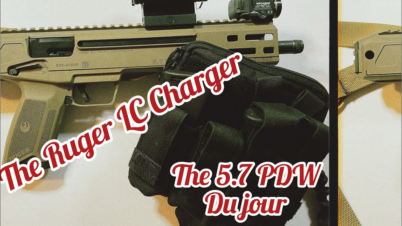 Ruger LC Charger- the 5.7 PDW for you?