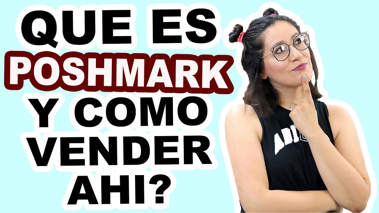 Que Es Poshmark Y Como Aprendo A Vender Ahí | Ventas Online