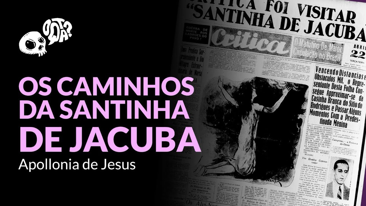 Caminhos da Santinha de Jacuba