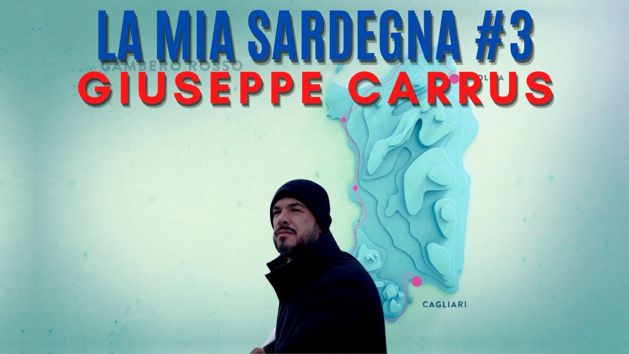 La mia Sardegna: Giuseppe Carrus e Pala