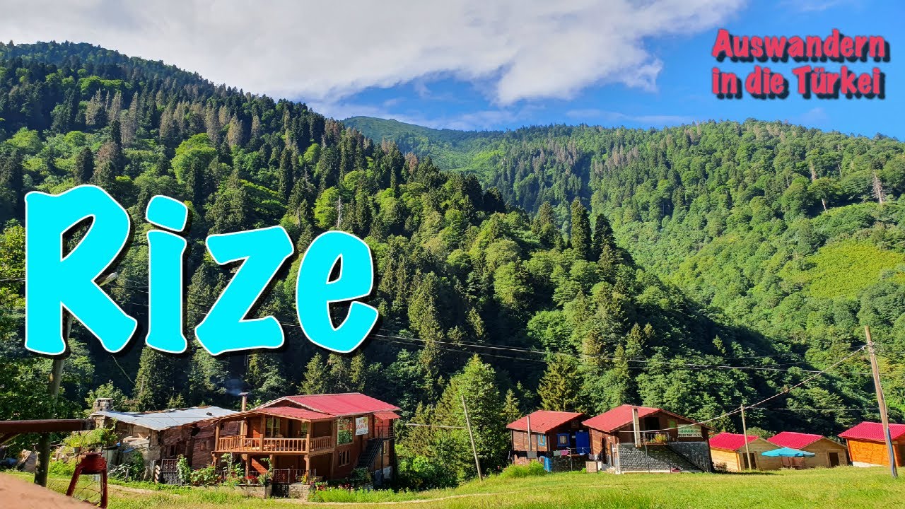 Entlang der türkischen Schwarzmeer-Region: RIZE