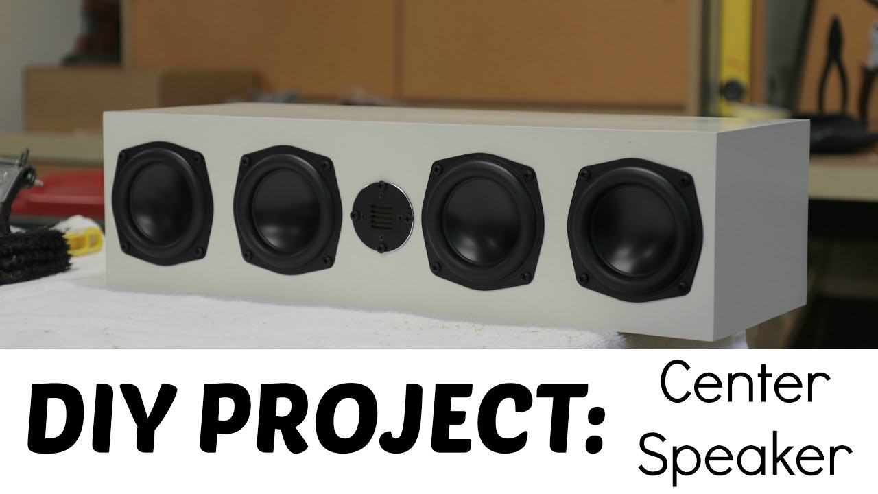 HOW TO: DIY - CENTER SPEAKER BUILD!