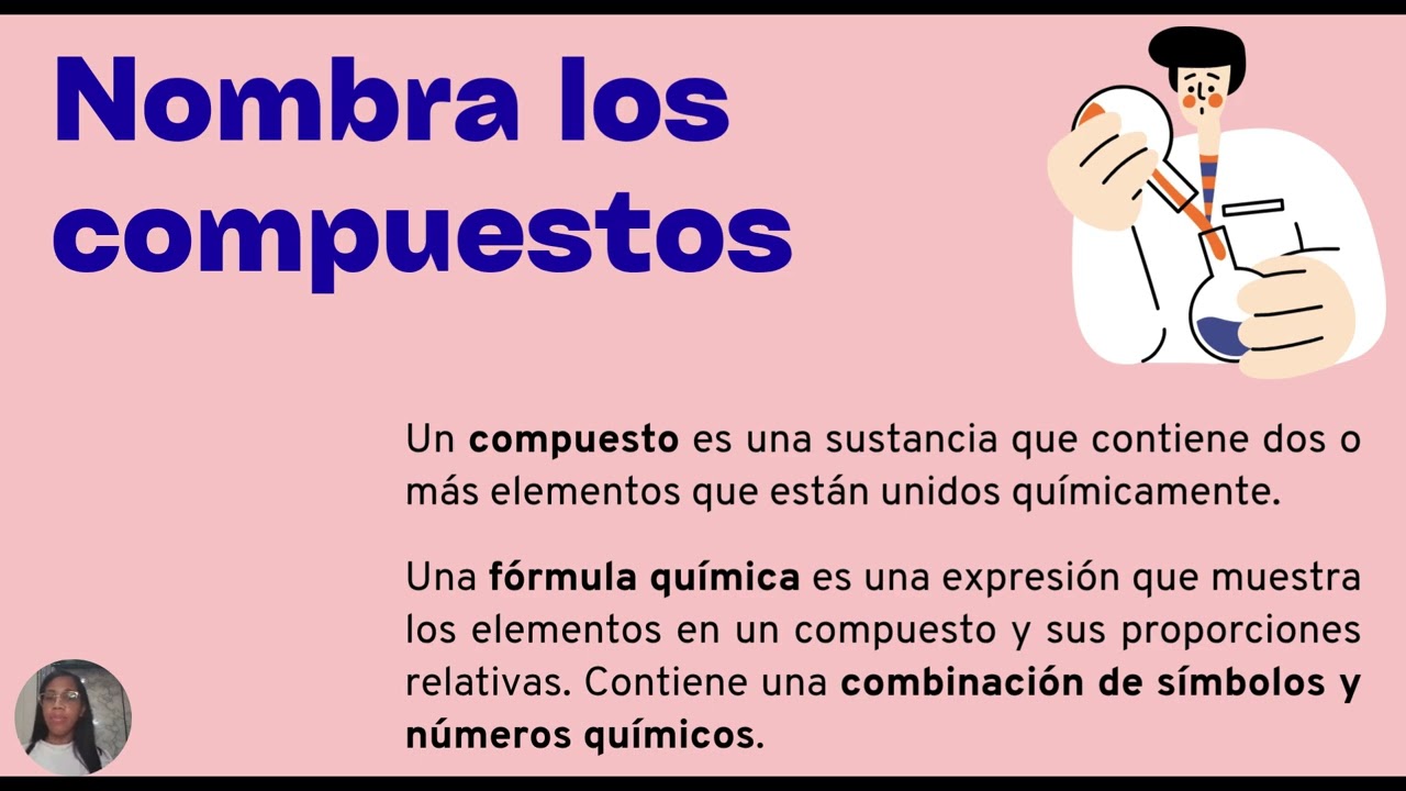 NOMENCLATURA QUÍMICA DE COMPUESTOS BINARIOS, Química Básica e Inorgánica
