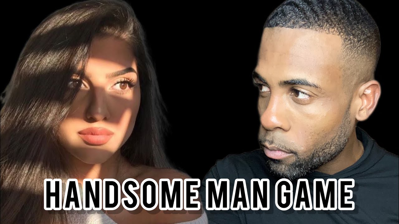 Handsome Men’s Game | The Female Gaze & Should You Cold Approach